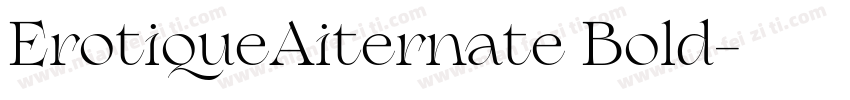 ErotiqueAiternate Bold字体转换